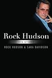 Hudson, Rock: Rock Hudson: His Story Hudson, Rock: Rock Hudson: His Story