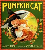 Turner, Ann: Pumpkin Cat Turner, Ann: Pumpkin Cat
