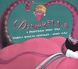 Edwards, Pamela Duncan: Dinorella: A Prehistoric Fairytale
