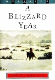 Ehrlich, Gretel: A Blizzard Year