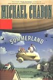 Chabon, Michael: Summerland: Library Edition