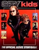 Rodriguez, Robert: Spy Kids: Official Movie Storybook