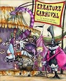 Singer, Marilyn: Creature Carnival Singer, Marilyn: Creature Carnival