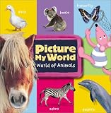 Picture My World: Picture My World Animals