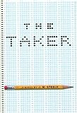 Steele, Julia: The Taker Steele, Julia: The Taker