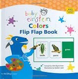 Aigner-Clark, Julie: Baby Einstein Colors Flip Flap Book