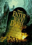 Stephens, Nicholas: Disney's Enter If You Dare! Stephens, Nicholas: Disney's Enter If You Dare!