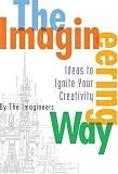 Imagineers: Imagineering Way