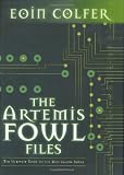 Colfer, Eoin: The Artemis Fowl Files Colfer, Eoin: The Artemis Fowl Files