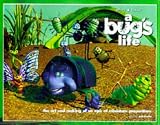 Kurtti, Jeff: A Bug's Life: The Art and Making of an Epic of Miniature Proportions
