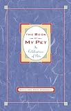 Marshall, David: The Book of My Pet: In Celebration of Pets Marshall, David: The Book of My Pet: In Celebration of Pets