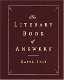 Bolt, Carol: The Literary Book of Answers Bolt, Carol: The Literary Book of Answers