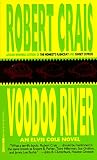 Crais, Robert: Voodoo River Crais, Robert: Voodoo River