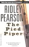 The Pied Piper (0786889551) by Pearson, Ridley Pearson, Ridley: The Pied Piper