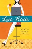 Ahern, Cecelia: Love, Rosie