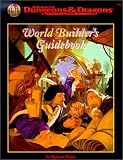 Baker, Ricahrd L: World Builder's Guide Book Baker, Ricahrd L: World Builder's Guide Book