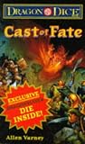 Varney, Allen: Cast of Fate Varney, Allen: Cast of Fate
