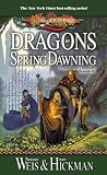 Weis, Margaret: Dragons of Spring Dawning Weis, Margaret: Dragons of Spring Dawning