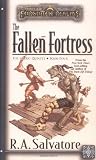 Salvatore, R. A.: The Fallen Fortress