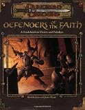 Redman, Rich: Defenders of the Faith: A Guidebook to Clerics and Paladins Redman, Rich: Defenders of the Faith: A Guidebook to Clerics and Paladins