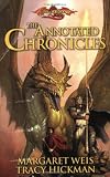 Weis, Margaret: The Annotated Chronicles Weis, Margaret: The Annotated Chronicles