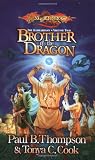 Thompson, Paul B.: Brother of the Dragon