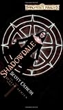 Ciencin, Scott: Shadowdale
