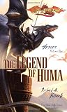 Knaak, Richard A.: The Legend of Huma