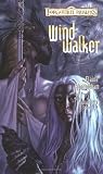 Cunningham, Elaine: Wind Walker: Starlight & Shadows 3
