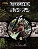 Cordell, Bruce: Grasp Of The Emerald Claw: A 6th -Level Adventure