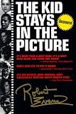 Evans, Robert: The Kid Stays in the Picture Evans, Robert: The Kid Stays in the Picture