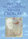Thackery, Ellen: The Gale Encyclopedia of Mental Disorders Thackery, Ellen: The Gale Encyclopedia of Mental Disorders
