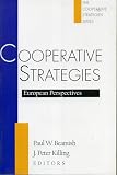 Beamish, Paul W.: Cooperative Strategies: European Perspectives