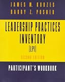 Kouzes, James M.: The Leadership Practices Inventory (LPI) Kouzes, James M.: The Leadership Practices Inventory (LPI)