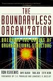 Jick, Todd: The Boundaryless Organization: Breaking the Chains of Organizational Structure