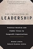 Jinkins, Michael: The Character of Leadership: Political Realism and Public Virtue in Nonprofit Organizations