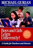 Gurian, Michael: Boys and Girls Learn Differently! Gurian, Michael: Boys and Girls Learn Differently!