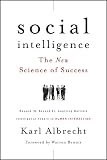 Albrecht, Karl: Social Intelligence: The New Science of Success