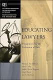 Colby, Anne: Educating Lawyers: Preparation for the Profession of Law Colby, Anne: Educating Lawyers: Preparation for the Profession of Law