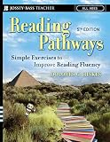Hiskes, Dolores G.: Reading Pathways: Simple Exercises to Improve Reading Fluency Hiskes, Dolores G.: Reading Pathways: Simple Exercises to Improve Reading Fluency
