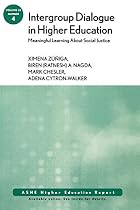 Intergroup Dialogue in Higher Education:&hellip;