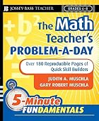 The math teacher's problem-a-day. Grades 4-8&hellip;