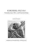Euripides: Euripides's Hecuba: Text and Commentary