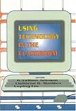 Johnson, D. LaMont: Using Technology in the Classroom