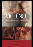 Geffner, Robert: Intimate Violence: Contemporary Treatment Innovations Geffner, Robert: Intimate Violence: Contemporary Treatment Innovations