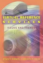 Virtual Reference Services: Issues and&hellip;