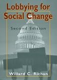 Richan, Willard C.: Lobbying for Social Change Richan, Willard C.: Lobbying for Social Change