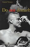Versace, Gianni: Do Not Disturb