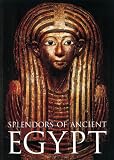 Peck, William H.: Splendors of Ancient Egypt