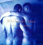 Groff, David: Whitman's Men : Walt Whitman's Famous Poems Celebrated by Contemporary Photographers